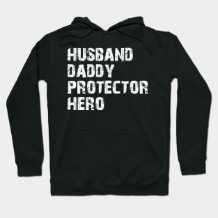 Husband Daddy Protector Hero Hoodie